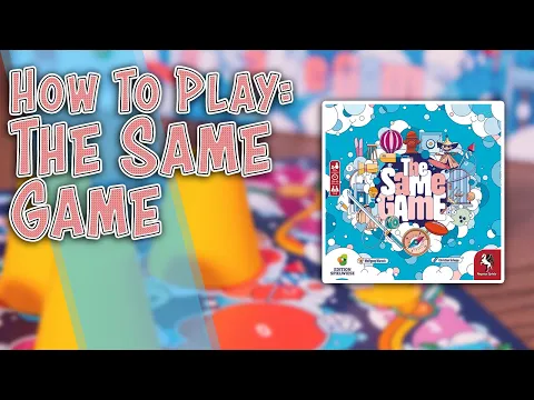 The Same Game | How to Play | Learn to Play in 6 Minutes!