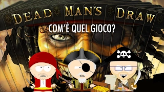 Dead Man's Draw - Quindici uomini sulla cassa del morto...