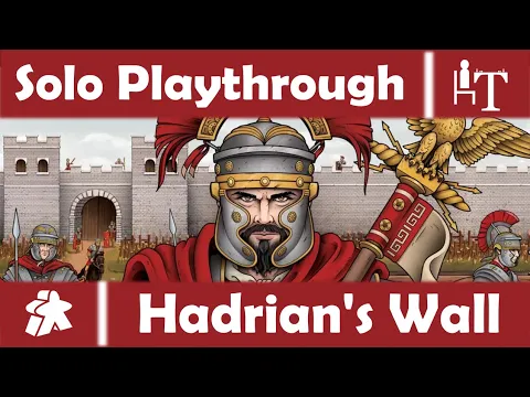 Hadrian's Wall Board Game - Solo Playthrough - Campaign Fort #1