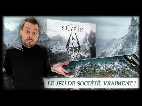 SKYRIM THE BOARD GAME - L'ADAPTATION DE TROP ? [Elder Scrolls : The Adventure Game - Preview FR]