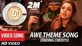AWE Theme Song Ending Credits - Awe Video Songs - అ! | Kajal Aggarwal, Regina, Nithya Menon, Eesha