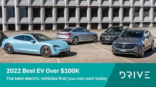 2022 Best EV Over $100K | E-Tron vs IX vs EQC vs Taycan | Drive.com.au DCOTY