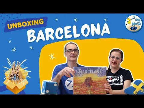 Episodio 26: UNBOXING juego de mesa BARCELONA y Primeras impresiones