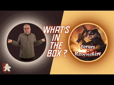 What’s in the Box? Forges of Ravenshire.