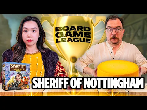Let's Play SHERIFF OF NOTTINGHAM | Board Game League | Season 4 Episode 2