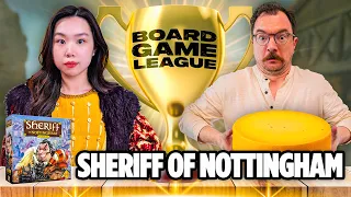 Let's Play SHERIFF OF NOTTINGHAM | Board Game League | Season 4 Episode 2