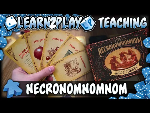 Learn to Play: Necronomnom