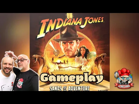 INDIANA JONES Sands of Adventure - Il gioco da tavolo con i Predatori dell'Arca Perduta (Ep.295)