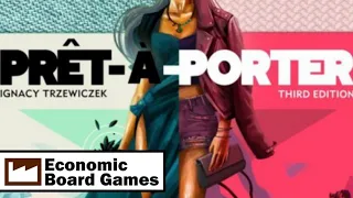 Prêt-à-Porter: Overview: Economic Board Games