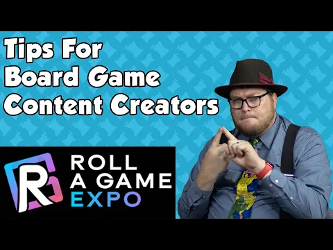 Tips For Board Game Content Creators - with Tom Vasel