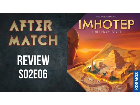 IMHOTEP - REVIEW S02E06