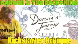 Darwin's Journey: Oceania - Darwins Revenge - Kickstarter Critique Review
