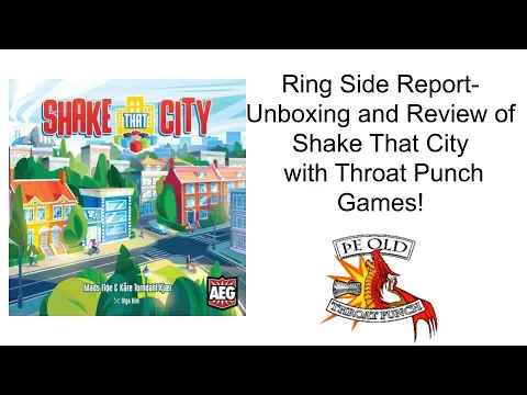 Ring Side Report-Board Game Review of Shake that City