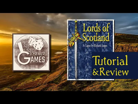 Lords of Scotland - Brief Tutorial & Review