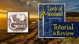 Lords of Scotland - Brief Tutorial & Review