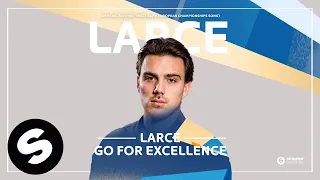 Larce - Go For Excellence (Official 2024 UEC Track Elite European Championships Song)