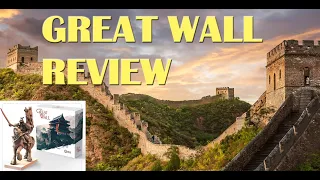 The Great Wall Board Game Review - REPRINT COMING!!