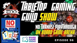 Tabletop Gaming Guild Show: No Thanks! playthrough