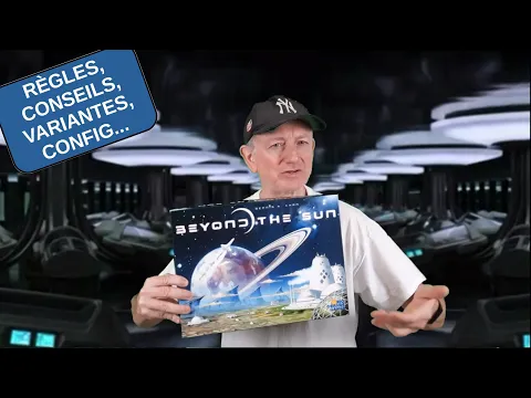 Jeux Conseils # 40 - Beyond the Sun - Règles importantes, conseils, variantes et configurations