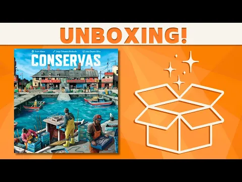 Conservas - Unboxing!