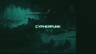 Cypherpunk Playthrough