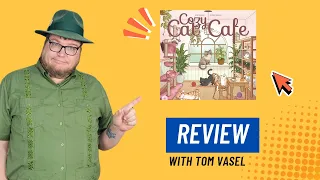 Cozy Cat Cafe Review - Quick Take with Tom Vasel