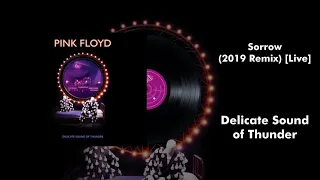 Pink Floyd - Sorrow (2019 Remix) [Live]