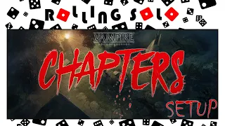 Vampire: The Masquerade Chapters | Kickstarter Preview | Dark Omen At The Park | Setup