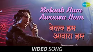 Betaab Hum Awaara Hum | Official Video| Bada Din| Marc Robinson, Tara D, Shabana Azmi | Abhijeet
