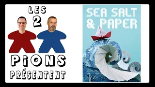 SEA SALT & PAPER - Présentation, règles et avis