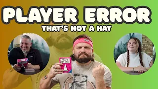 Player Error: That's Not a Hat | Ravensburger