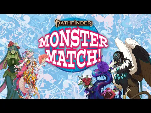 Pathfinder Monster Match!: Romance Your Foes!