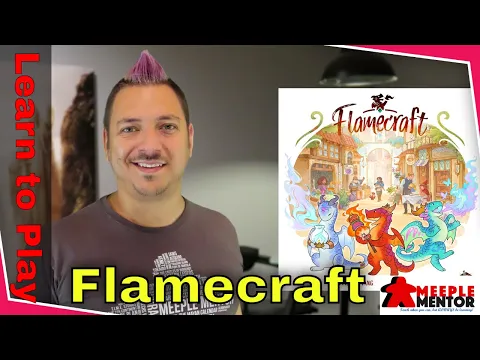 Learn to Play Flamecraft (and solo)