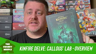 Kinfire Delve: Callous' Lab - Overview