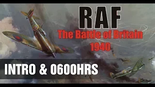 RAF: Eagle - Intro and 0600HRS