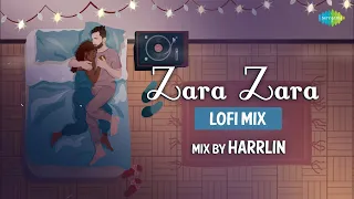 Zara Zara Lofi | Chill Mix | Harrlin | Bombay Jayashri | Rehna Hai Tere Dil Mein