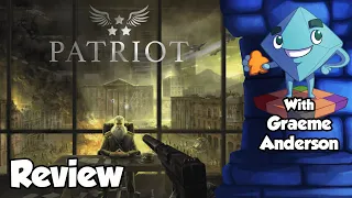 Patriot Review - With Graeme