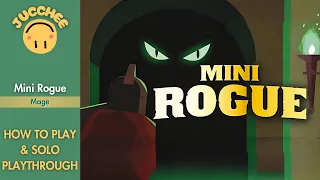 Mini Rogue | How to Play + Solo Playthrough | Mage