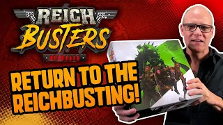 Return to the Reichbusting! Reichbusters: Reloaded Rundown