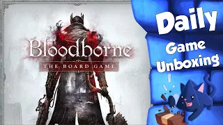 Bloodborne - Daily Game Unboxing