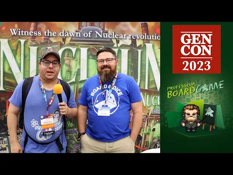 Gen Con 2023 - Entrevue avec Brian de Board & Dice (Nucleum)