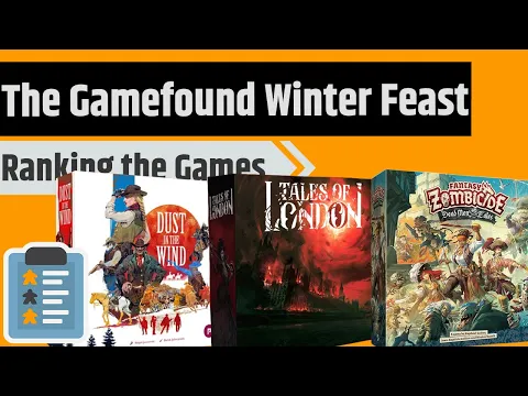 Ranking the Games in the Gamefound Winter Feast