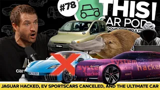 Electric Sports Cars Get Cancelled, The Ultimate Car, and a Fiat Multipla! THISCARPOD! EP78