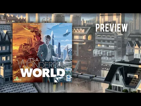 Brettspielhero - It‘s a Wonderful World - Preview