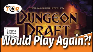 Would Play Again?! Dungeon Draft
