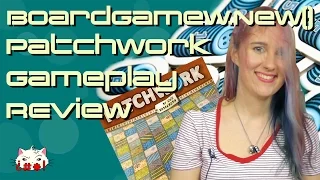 Patchwork Gameplay Review - BoardGame.new()