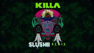 Wiwek & Skrillex - Killa (feat. Elliphant) [Slushii Remix]