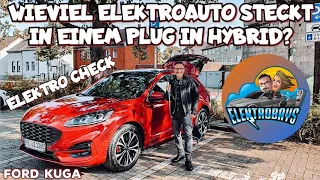 Wievel Elektroauto steckt in einem Plug in Hybrid? Ford Kuga Elektro Check!