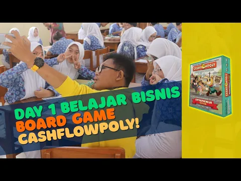 Seru! Day 1: Belajar Wirausaha & Keuangan dengan Board Game Cashflowpoly di SMP Giki 2 Surabaya