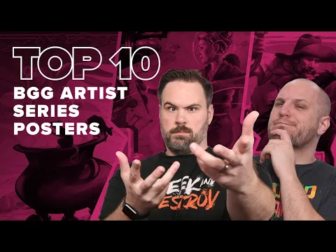 Top 10 BGG Artist Series - BGG Top 10 w/ The Brothers Murph
